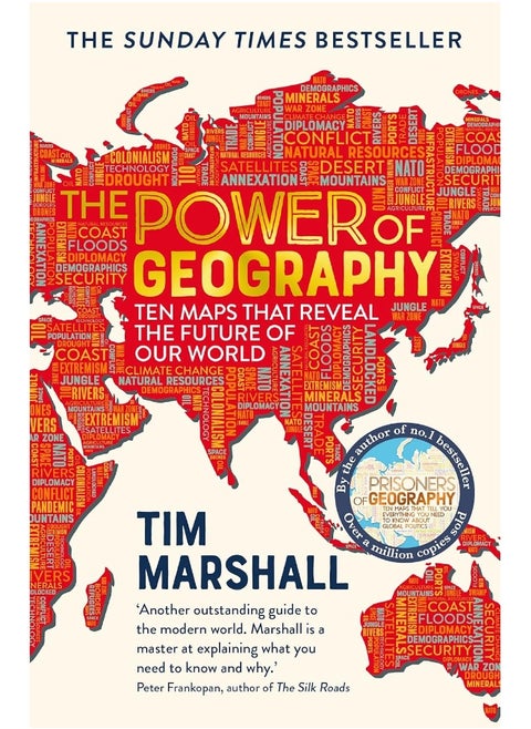 The Power of Geography: Ten Maps That Reveal the Future of Our World