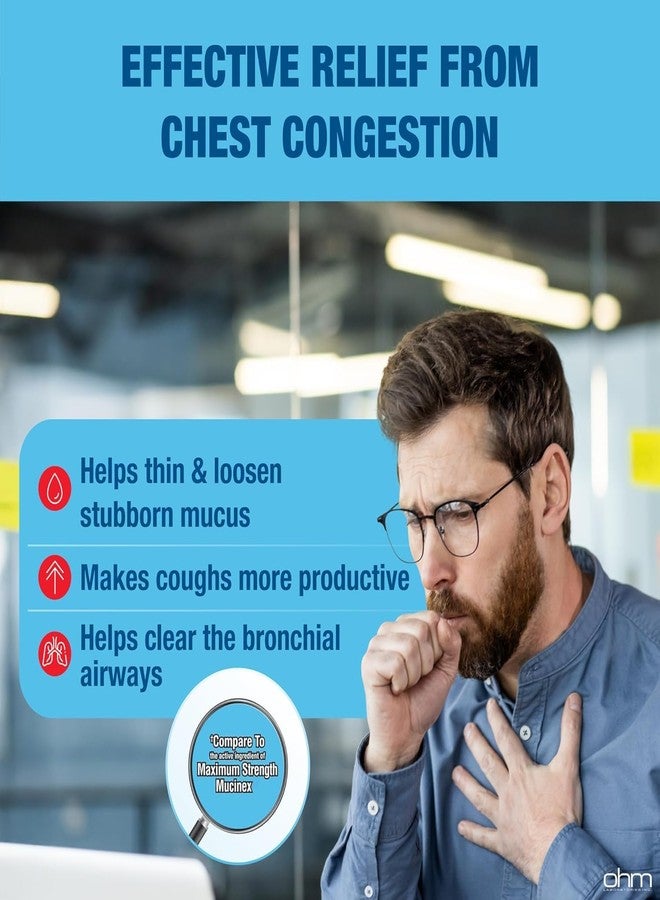 Ohm Guaifenesin 1200mg, Chest Congestion and Mucus Relief Extended-Release Maximum Strength Tablets, 12-Hour Expectorant Helps Thin & Loosen Stubborn Mucus, Non-Drowsy (Pack of 1 - Image 4