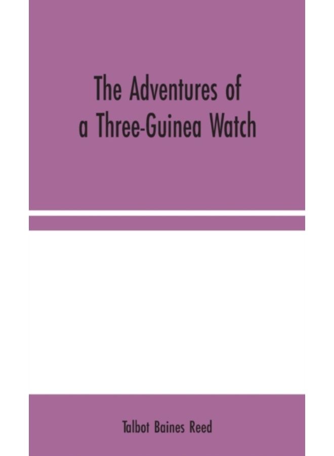 مغامرات ساعة الثلاثة غينيات - غلاف صلب