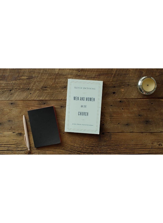 Men and Women in the Church: A Short, Biblical, Practical Introduction - Image 2