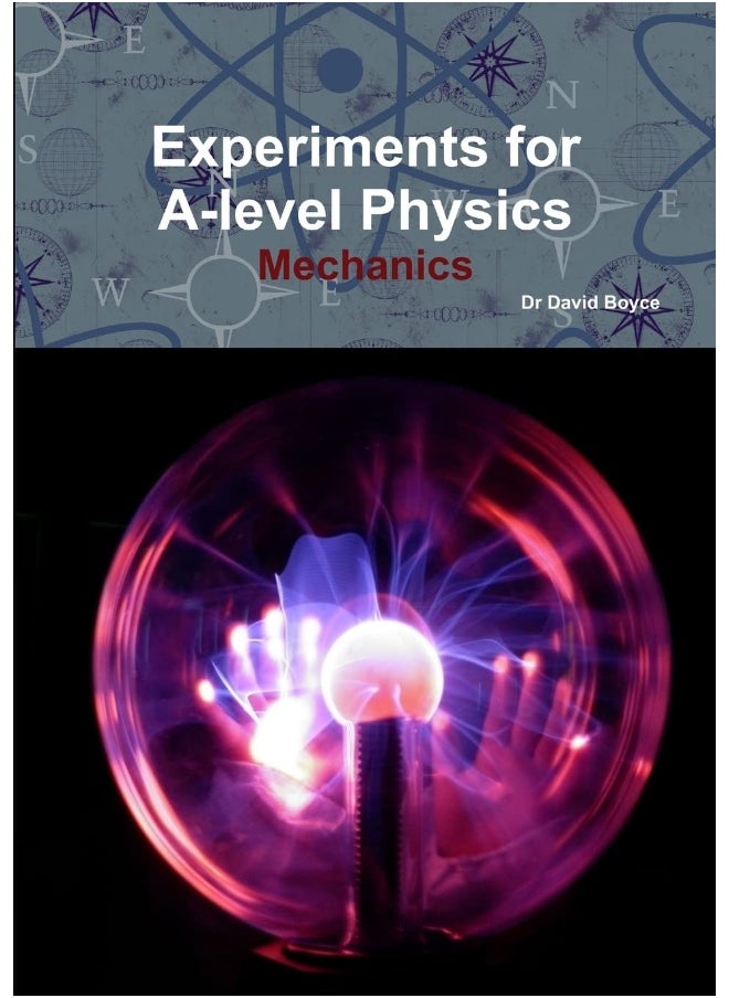 Experiments for A-level Physics - Mechanics  - Image 1