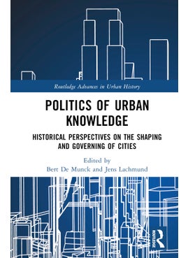 Politics of Urban Knowledge