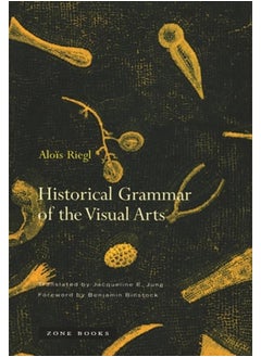 Historical Grammar of the Visual Arts 