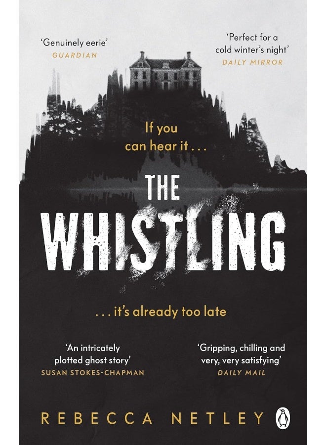 The Whistling: The most chilling and spine-tingling ghost story you'll read this year