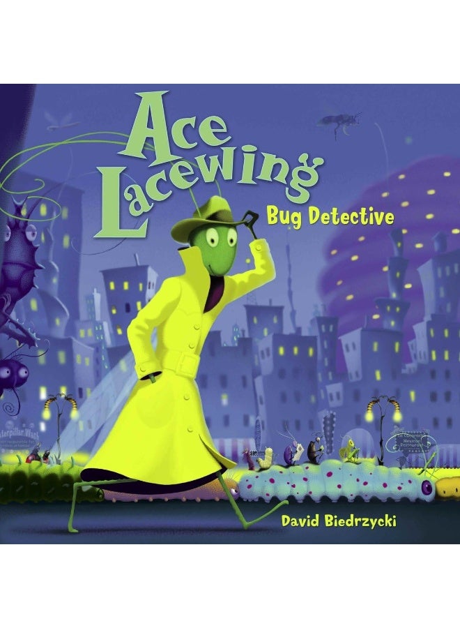 Ace Lacewing: Bug Detective 