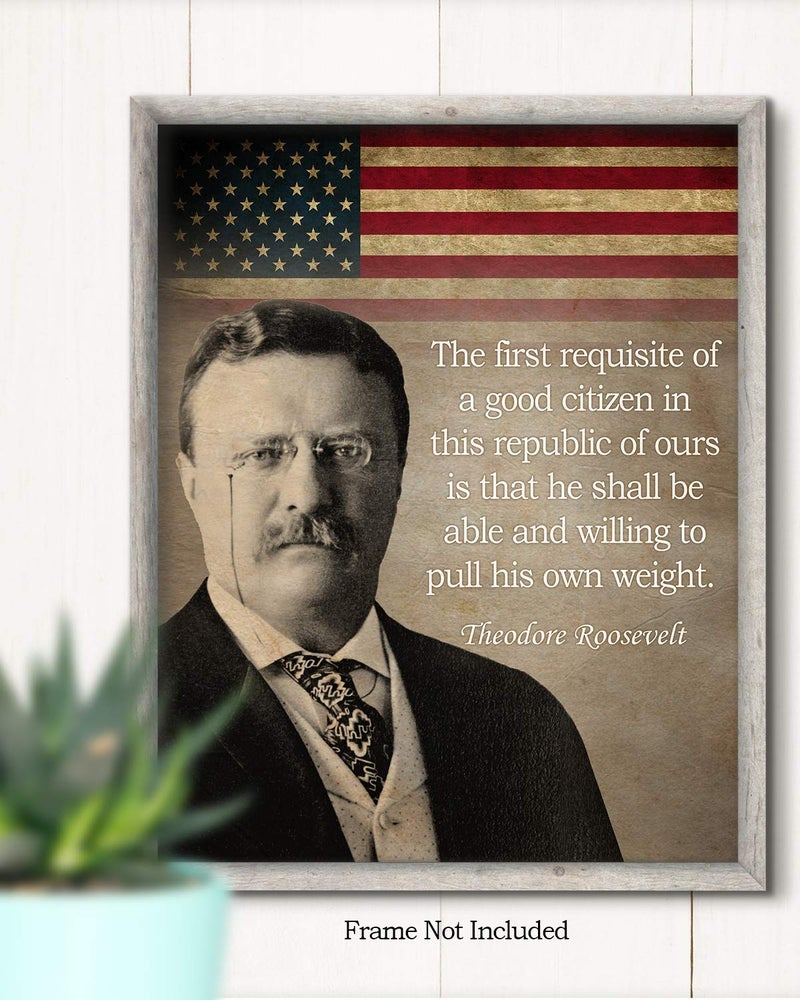Govivo Theodore Roosevelt Historic Quote - Unframed 8x10 Wall Art Print - Great Inspirational Gift - Motivational Print - American Patriotic President - Image 2
