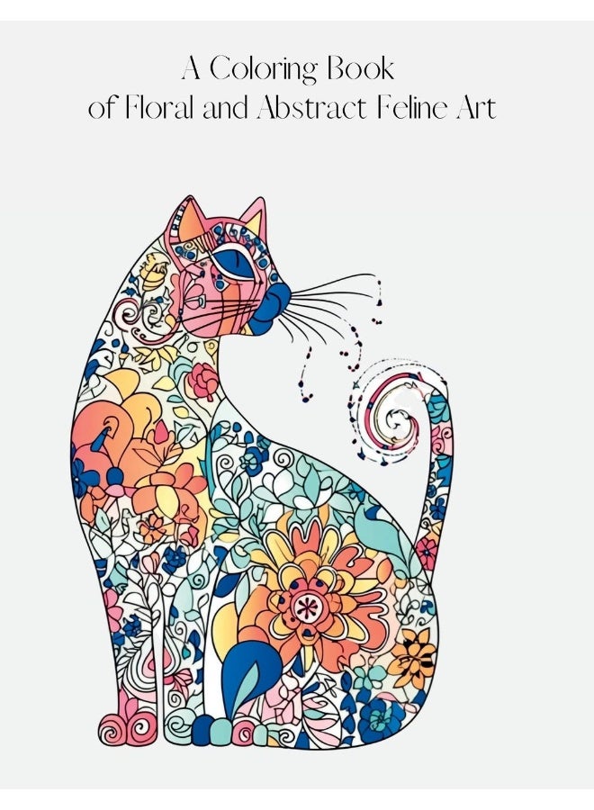 Abstract Cats: A Coloring Book of Floral and Abstract Feline Art - Image 2