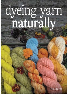Dyeing Yarn Naturally