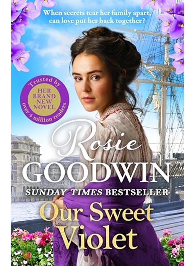 Our Sweet Violet: The brand-new historical romance in the bestselling Flower Girls collection