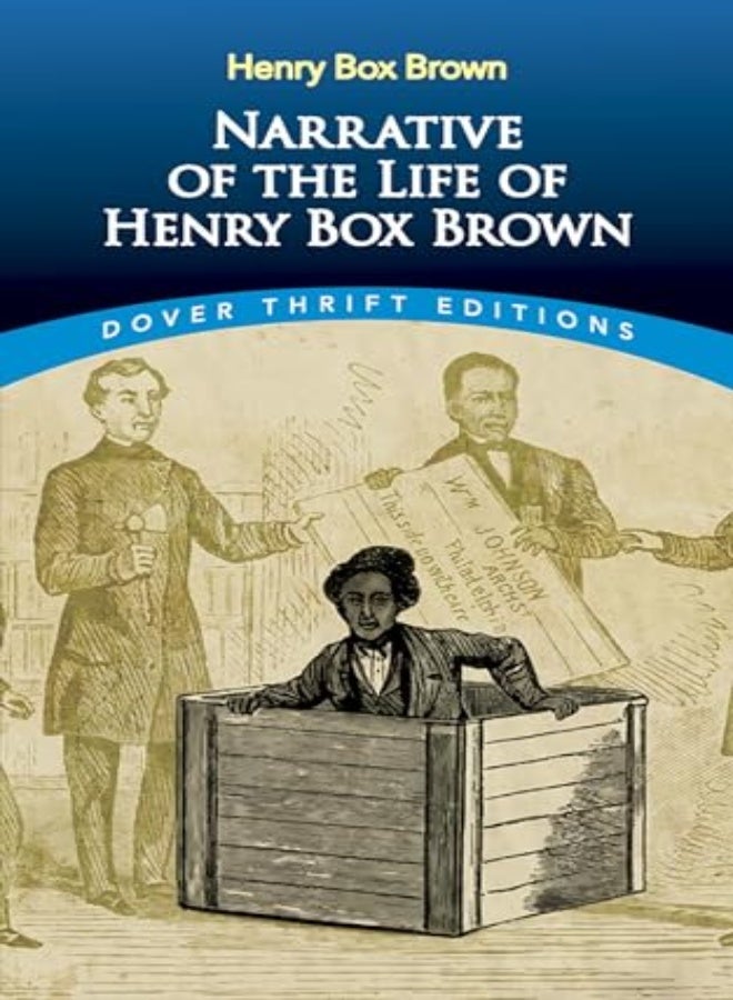 Narrative of the Life of Henry Box Brown 