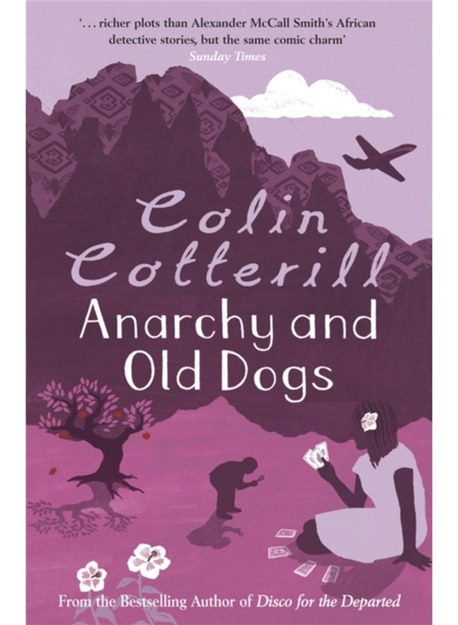 Anarchy and Old Dogs - Paperback