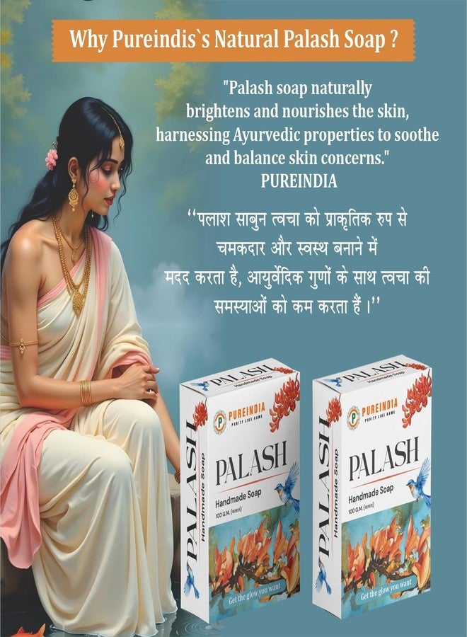 PureIndia Palash Soap -100gm x 2, Parabean Free Made with Natural Palash & kesar,Herbal Body Face Bathing Soaps for All Skin Types Men and Women,Vitamin C & Kesuda Bath Soap ,Natural cleansing, antibacterial properties, skin brightening, and moisturizing.Skin Brightening and Tone Improvement, Removes Acne-Pimple & Dark Spot. By-PUREINDIA. - Image 2