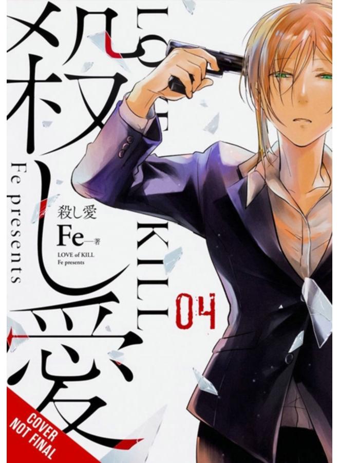 Love of Kill, Vol. 4 