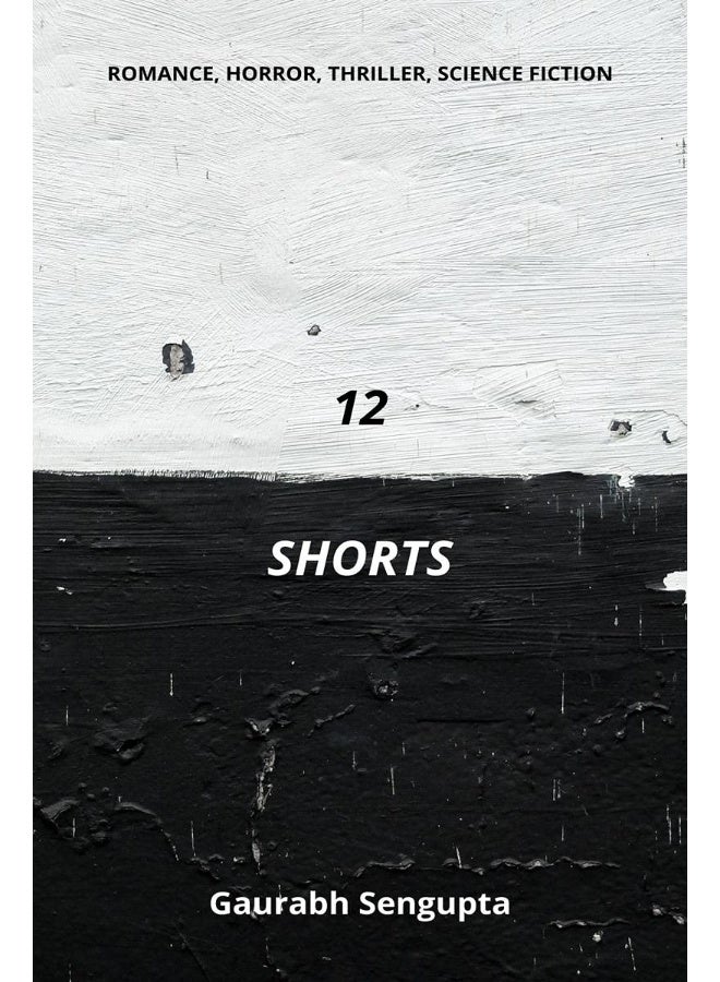 12 SHORTS