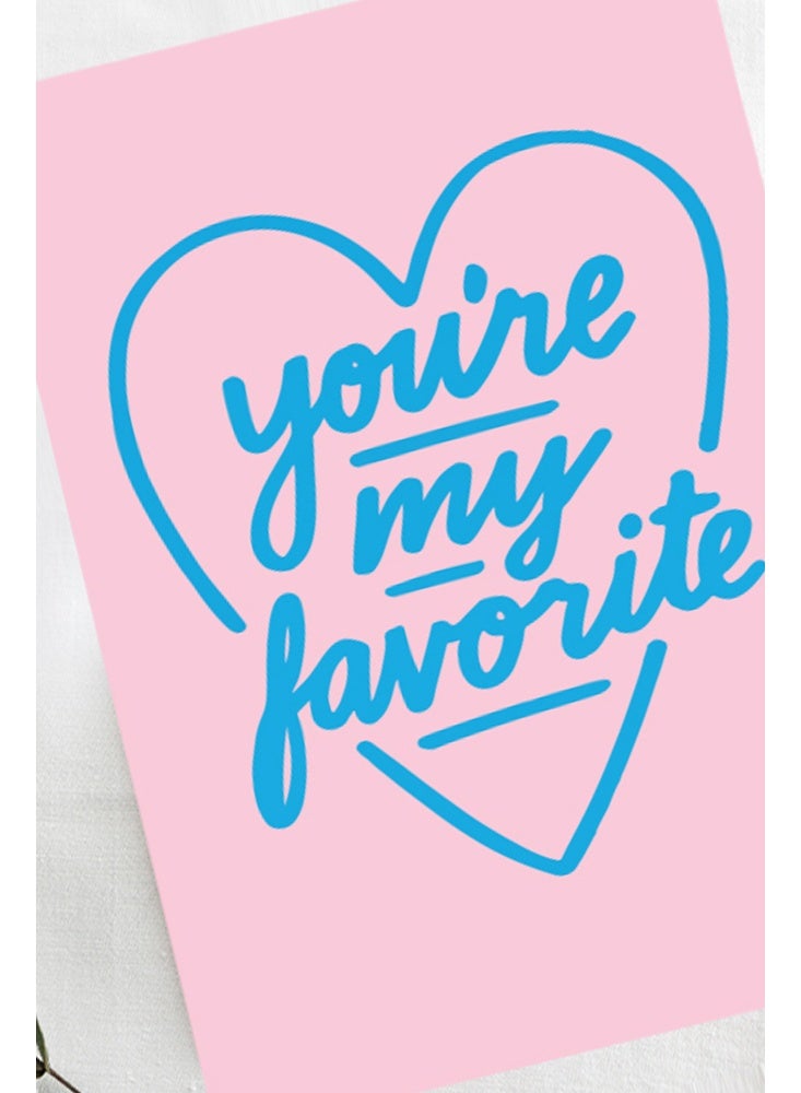 Share the Love You’re My Favourite Greeting Card – Romantic Love Card for Husband, Wife, Boyfriend, Girlfriend, Couples, Valentine’s Day, Anniversary, Birthday, Thinking of You, Appreciation - Image 2