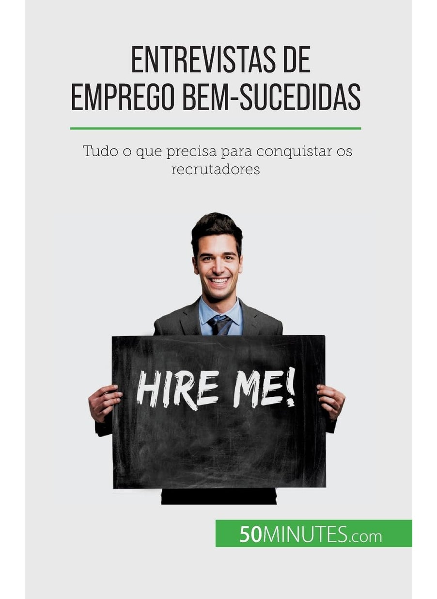 Entrevistas de emprego bem-sucedidas: Tudo o que precisa para conquistar os recrutadores  - Image 1