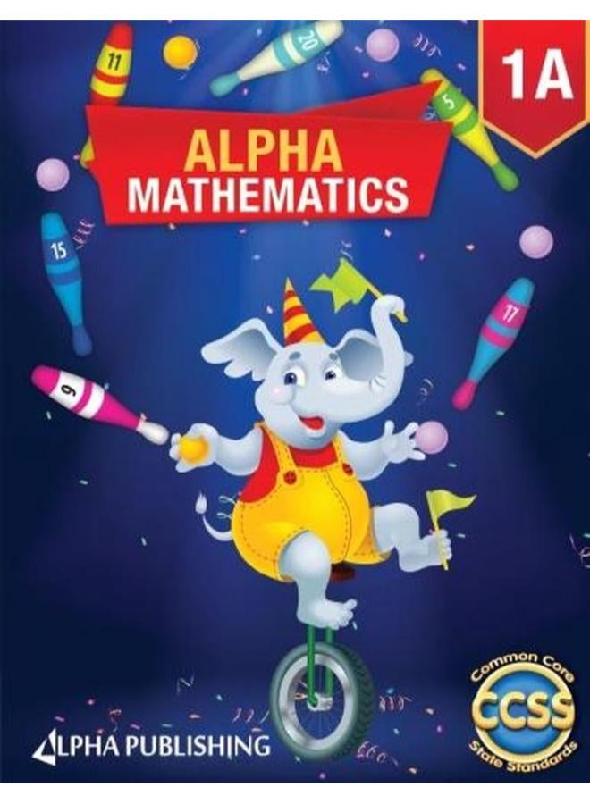Alpha Math GR 1 Student Book Vol  A  Ed   1