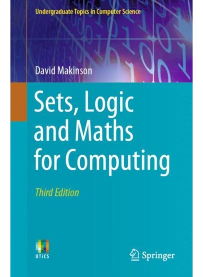 Sets, Logic and Maths for Computing 