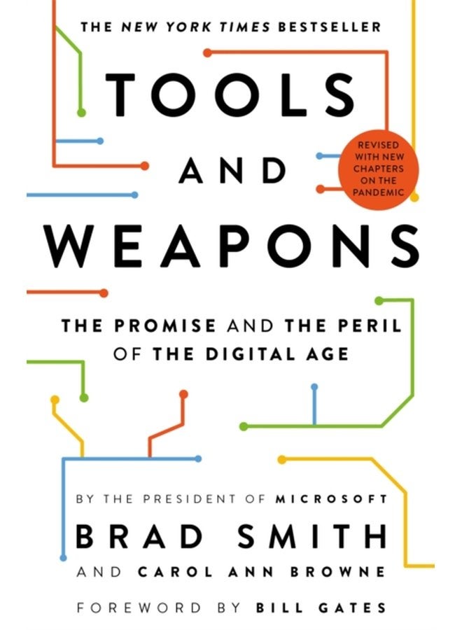 Tools and Weapons The Promise and the Peril of the Digital Age - Paperback