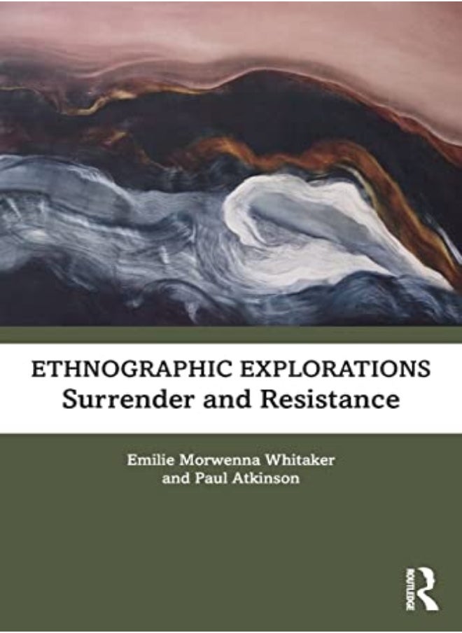 Ethnographic Explorations by Emilie Morwenna Whitaker (Salford University, UK) Paperback 