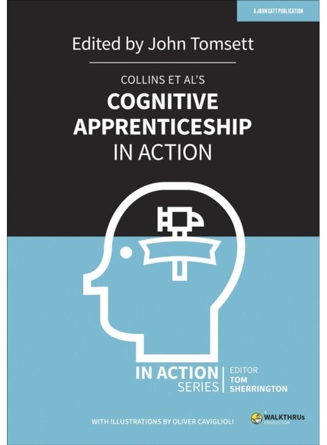 Collins et al s Cognitive Apprenticeship in Action - Paperback