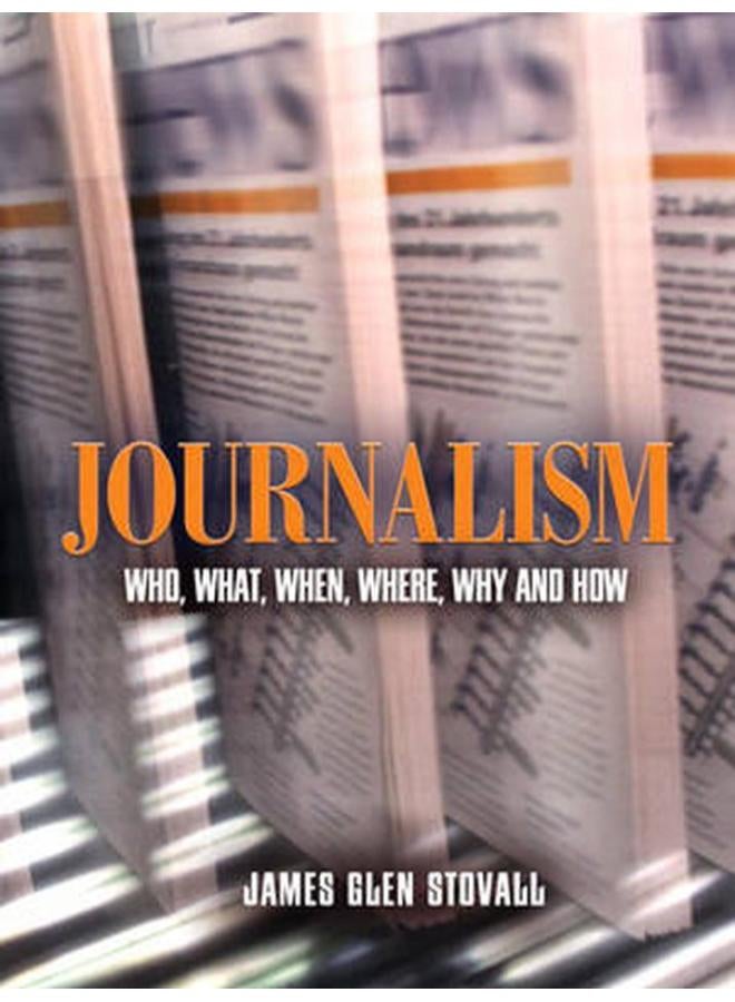 Journalism  Who  What  When  Where  Why And How  Ed   1 