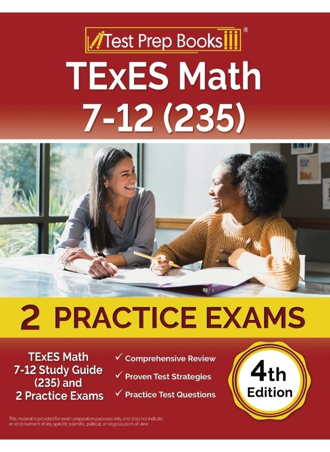 TExES Math 7-12 Study Guide (235) and 2 Practice Exams [4th Edition]  - Image 1