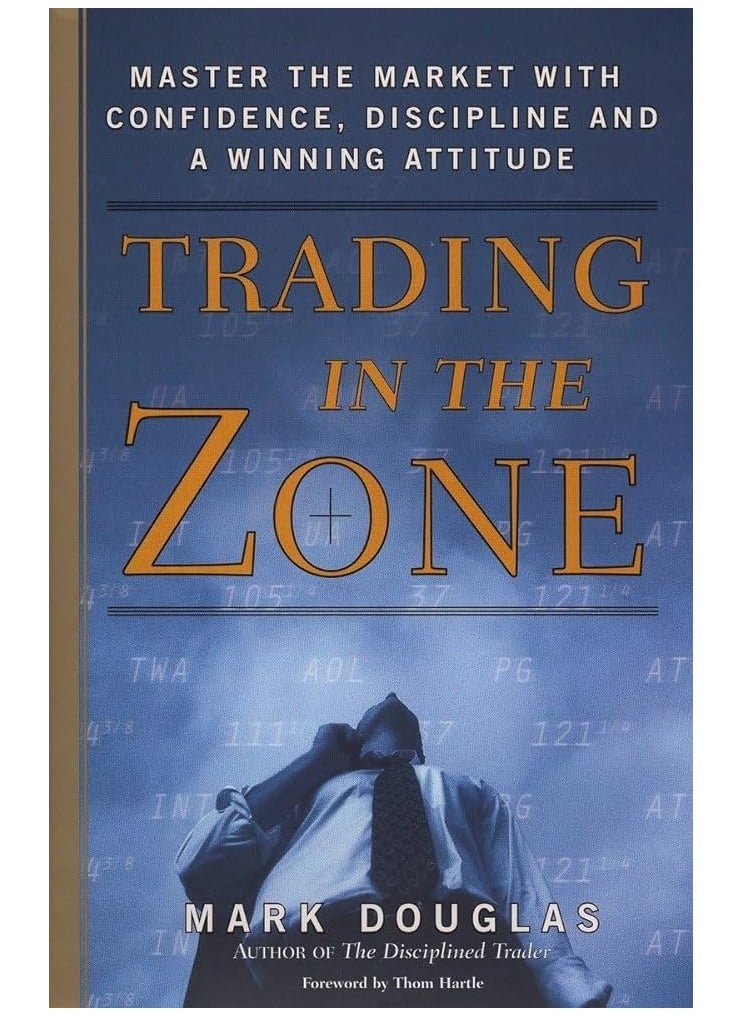 Trading in the Zone: HARDCOVER 