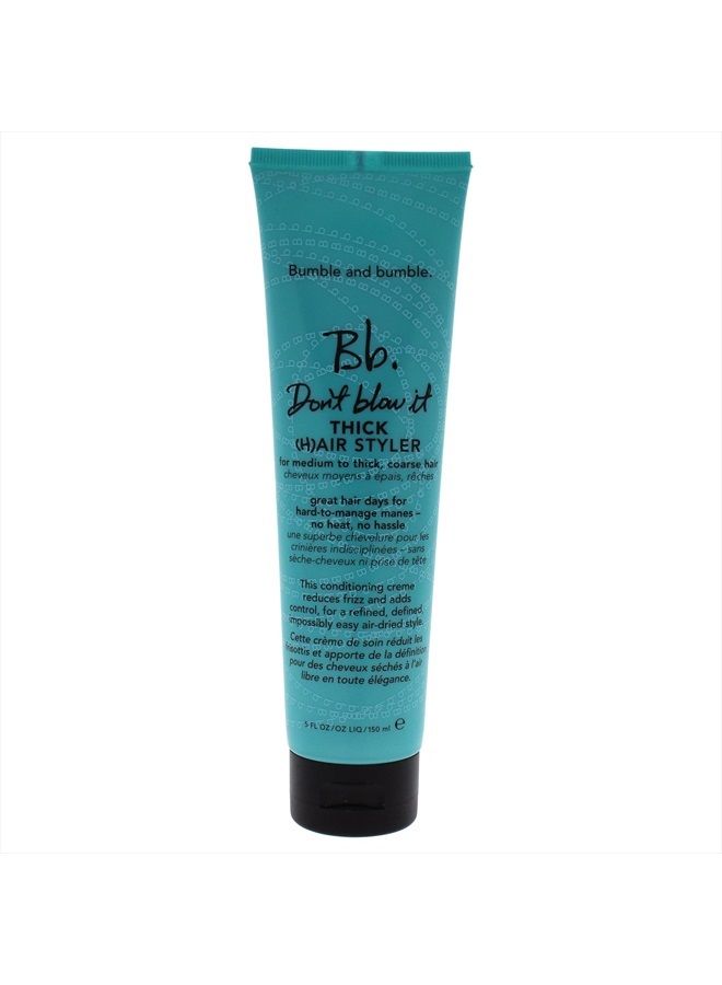 Bumble and Bumble Don't Blow It Thick hair Styler for Unisex, 5.1 Fl Oz