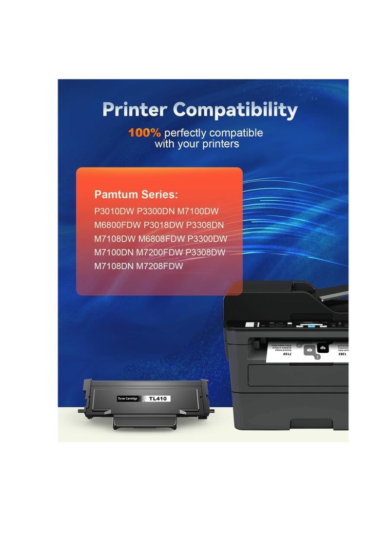Toner TL410 for PANTUM TL-410 Toner Cartridge Black Compatible with PANTUM P3018DW P3308DN M7108DW M7108DN M6808FDW M7208FDW M7308FDW Series Printer Color:TL 410 toner Black