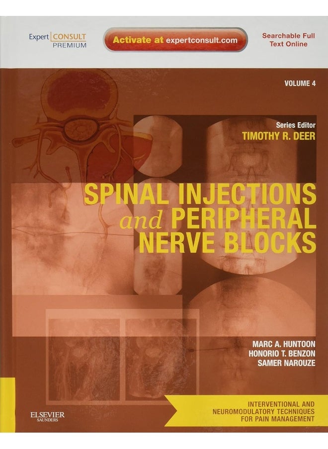 null - Spinal Injections & Peripheral Nerve Blocks: Volume 4: A Volume in the Interventional and Neuromodulatory Techniques for Pain Management Series; ... Techniques in Pain Management) - Image 1