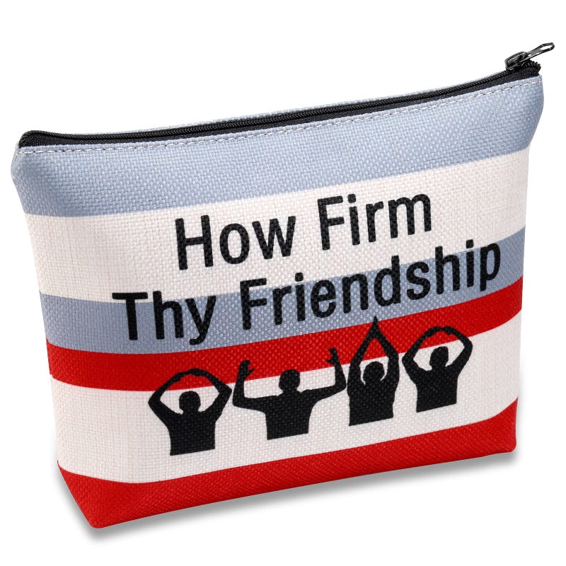 MEIKIUP OS Team Fans Gift Women Cosmetic Bag How Firm Thy Friendship Bag for FansThy Friendship bag