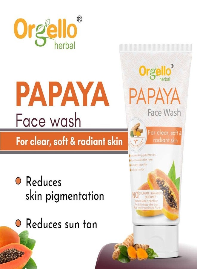 Orgello Papaya Face Wash For Clear, Soft & Radiant Skin | For Deep Cleanse, Glowing, Dead Skin and Tan Removal for Men and Women - Paraben, Sulphate & Silicon Free 60 ml - Image 3