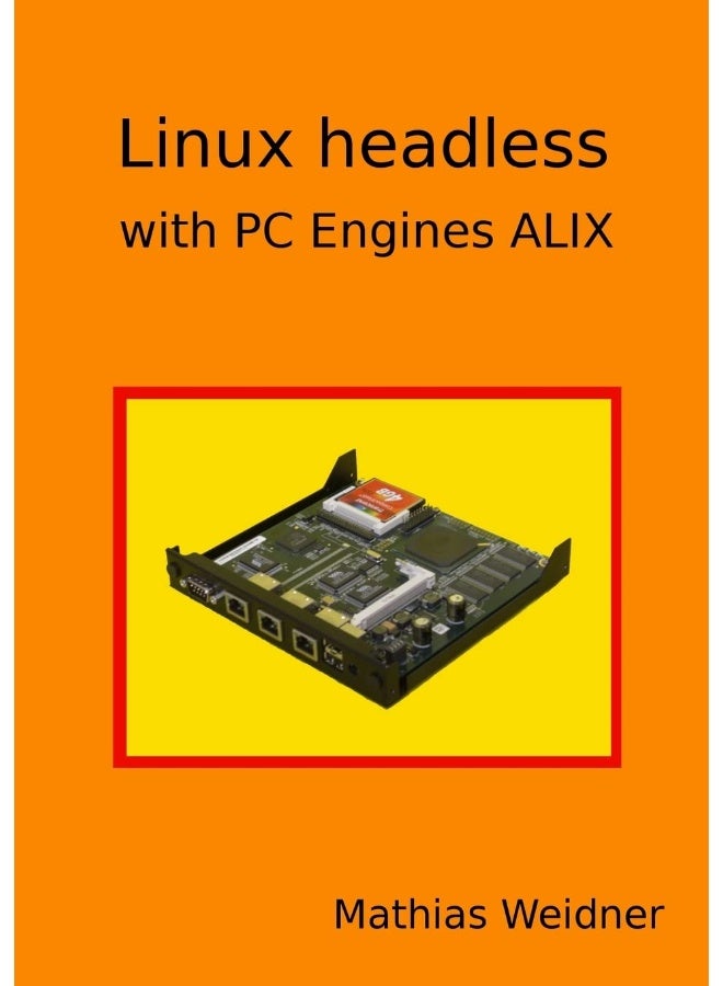 Linux headless - with PC Engines ALIX - Image 1