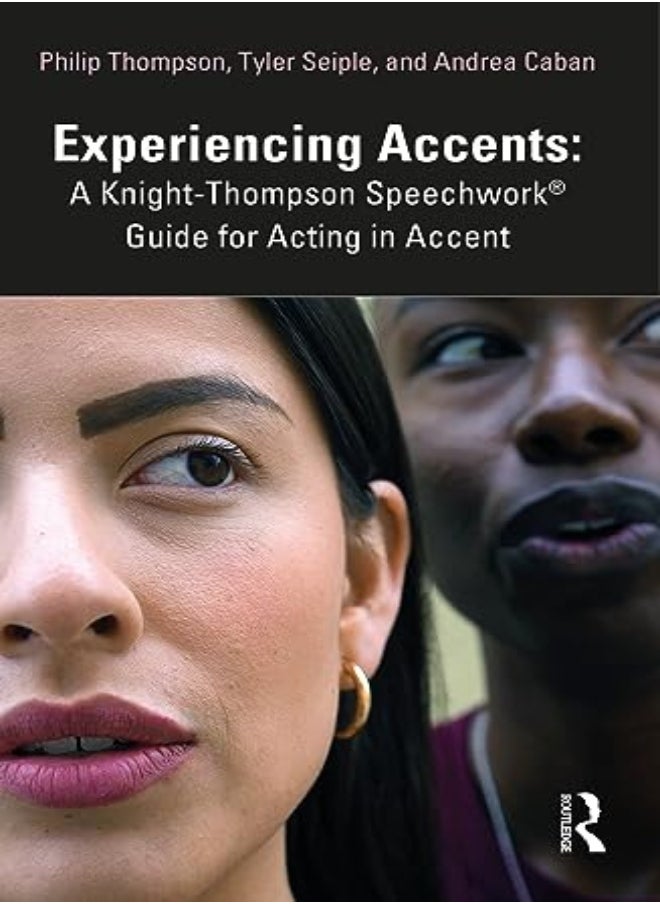 null - Experiencing Accents: A Knight-Thompson Speechwork® Guide for Acting in Accent - Image 1