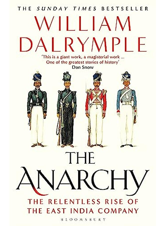 The Anarchy The Relentless Rise Of The East India Company