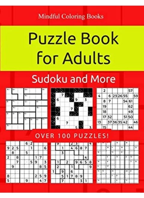 Puzzle Book for Adults: Killer Sudoku, Kakuro, Numbricks and Other Math Puzzles for Adults