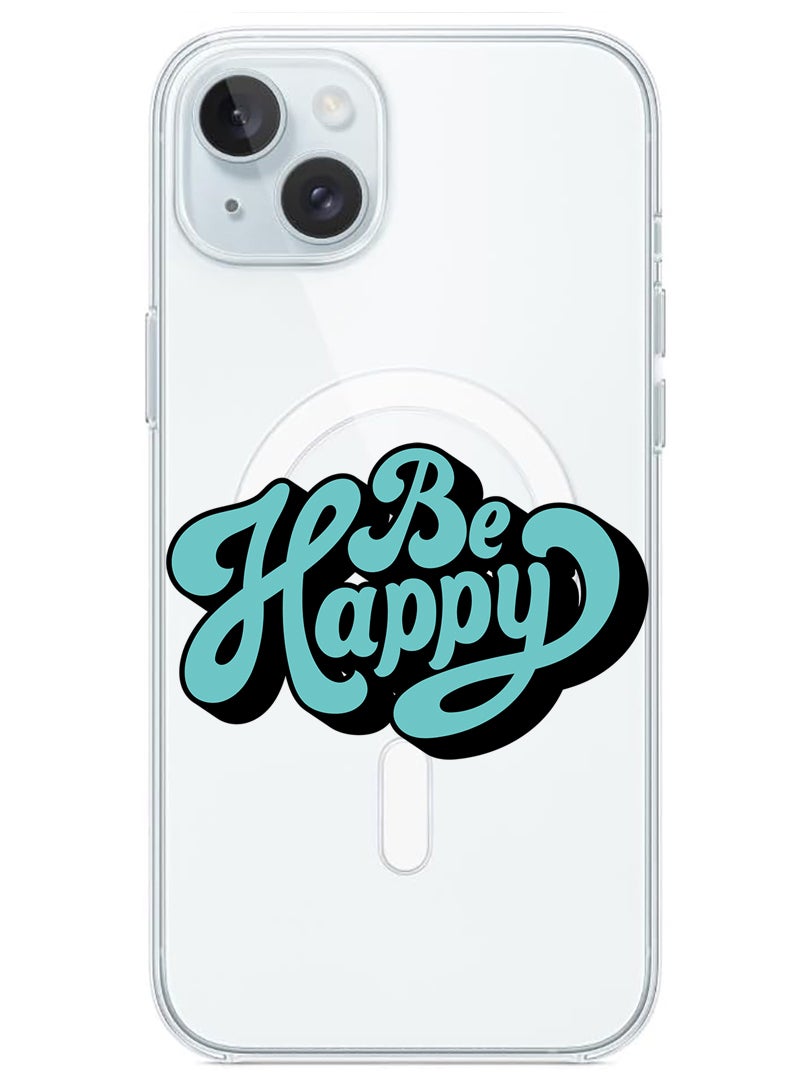 Theodor Magnetic Case for iPhone 15 6.1-inch Compatible with MagSafe Wireless Charging, Shockproof Phone Bumper Cover Be Happy-01 - Image 1