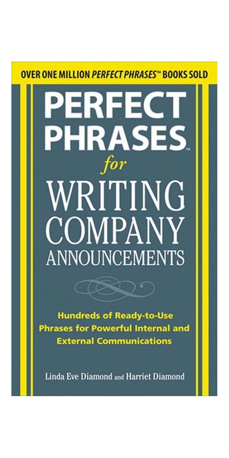 Perfect phrases for writing company announcements | Authored by Harriet Diamond | Paperback | Published by McGraw-Hill