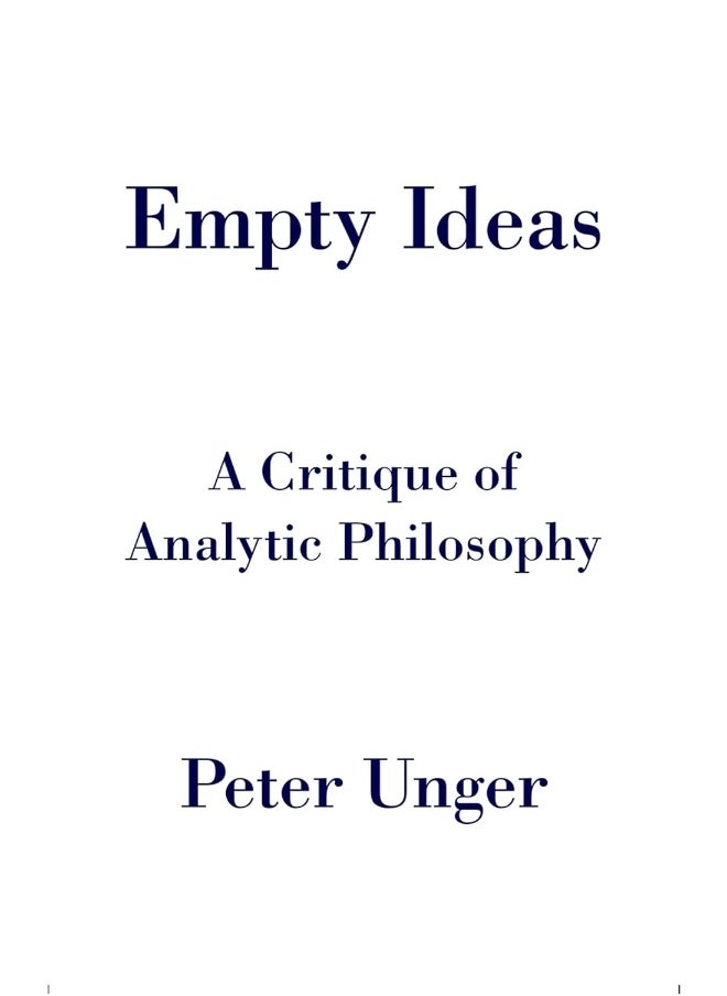 Empty Ideas: A Critique of Analytic Philosophy