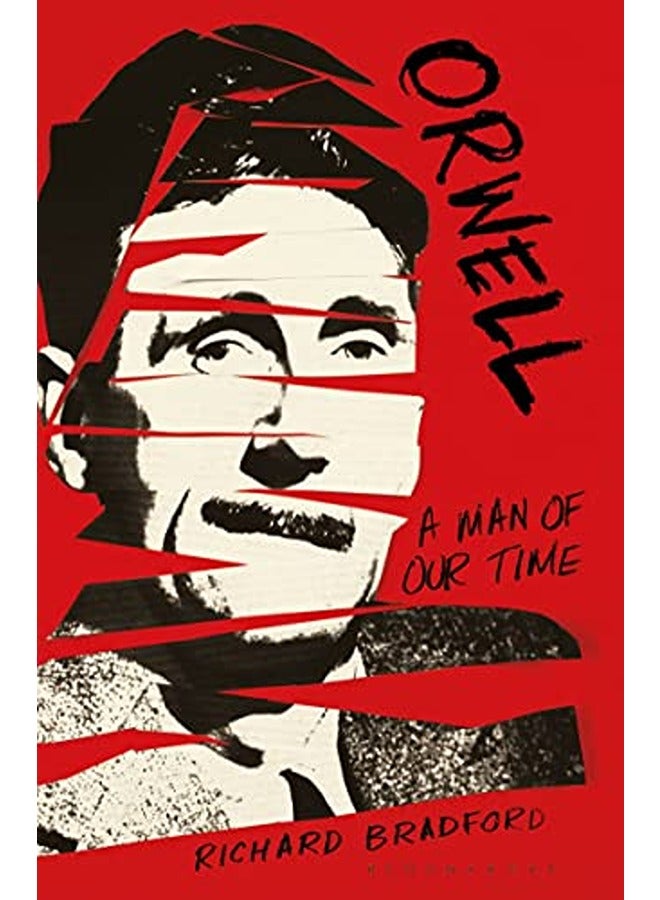 Orwell: A Man of Our Time 