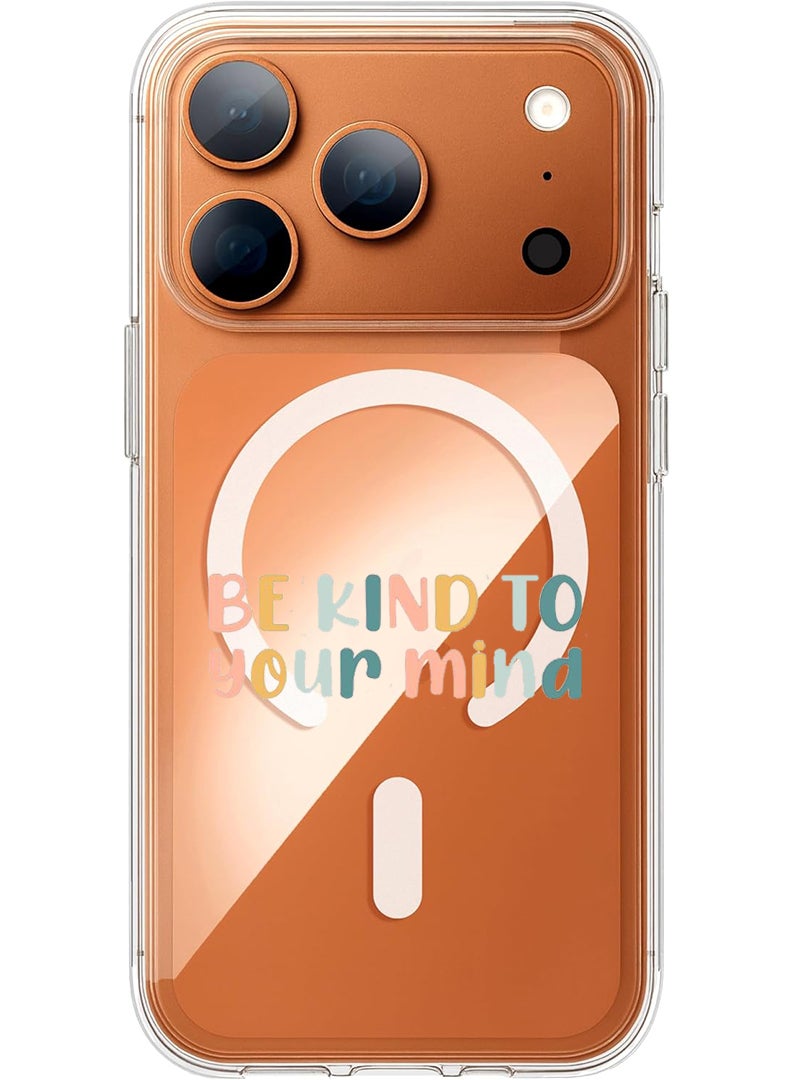 Theodor Magnetic Case for Apple iPhone 17 Pro Compatible with MagSafe Wireless Charging, Shockproof Phone Bumper Cover - Be kind - Image 1