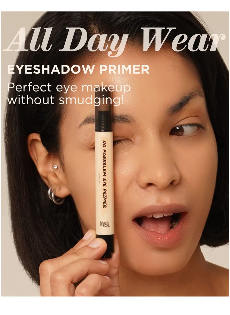 Touch in Sol - TOUCH IN SOL No Poreblem Eye Primer - Eyeshadow Primer with Push Click Pen and Sponge Tip - Long-Lasting Eyeshadow Base without Smudging and Creasing, 0.14 fl.oz. - Image 1