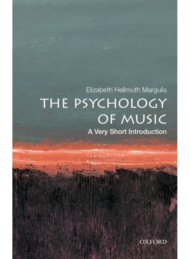 The Psychology of Music A Very Short Introduction - Paperback