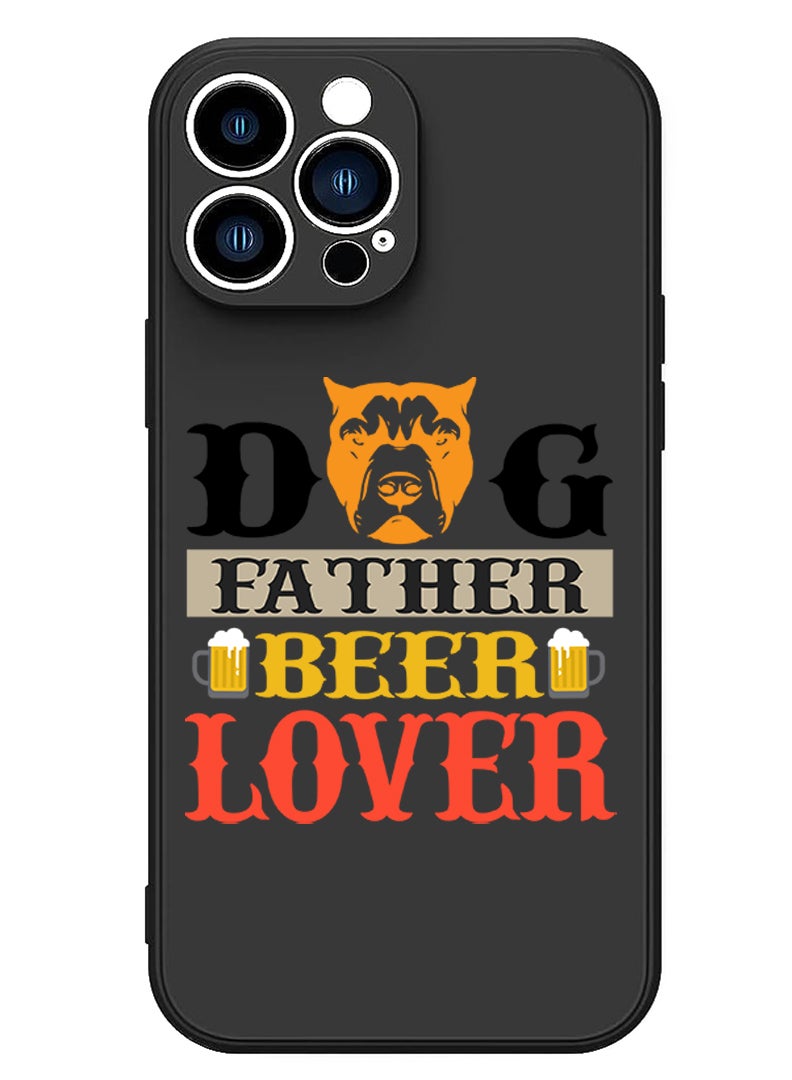 Theodor Protective Slim Fit Case Liquid Silicone Cover with Full Body Protection Anti-Scratch Shockproof Case For iPhone 13 Pro Black  - Dog father Beer Lover white copy - Image 1