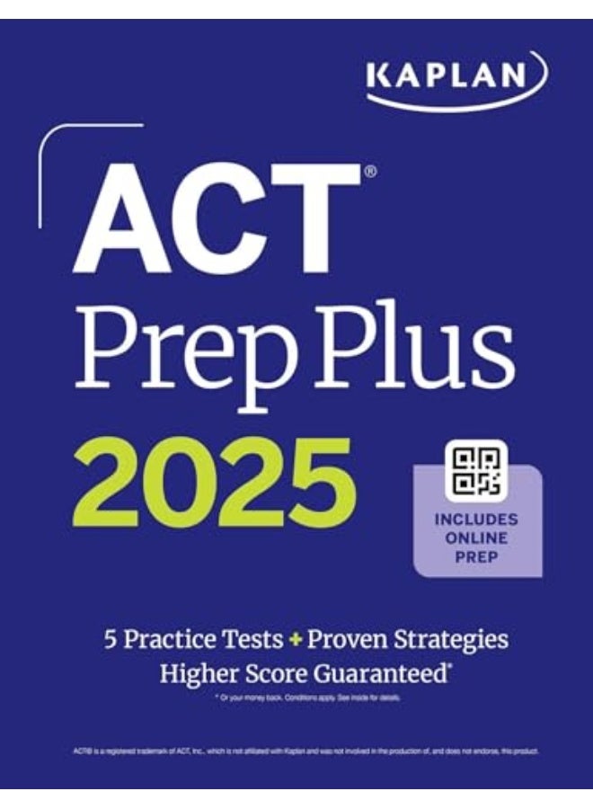 Act Prep Plus 2025 Includes 5 Full Length Practice Tests 100S Of Practice Questions And 1 Year Ac
