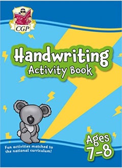 New Handwriting Activity Book For Ages 78 Year 3 by CGP Books - CGP Books Paperback