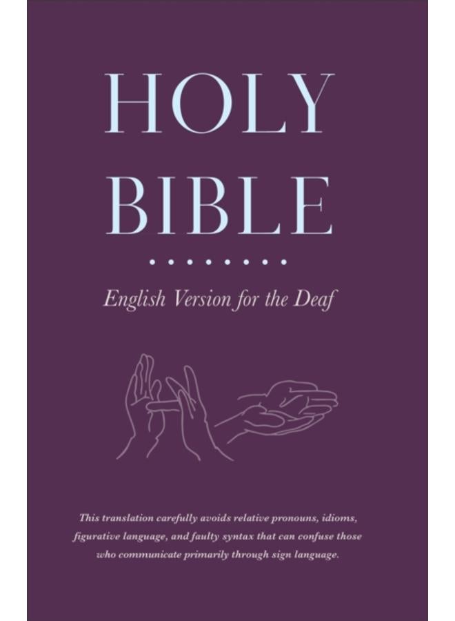 Holy Bible English Version for the Deaf 