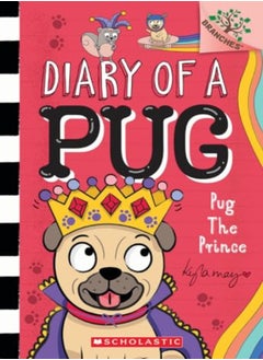 DIARY OF PUG09 PUG THE PRINCE 