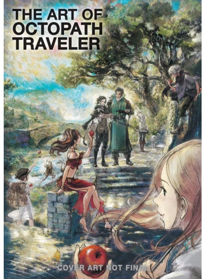 The Art Of Octopath Traveler: 2016-2020